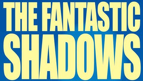 Fantastic Shadows